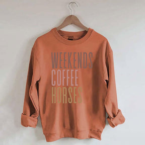 Weekends Coffee Horses Sweatshirt