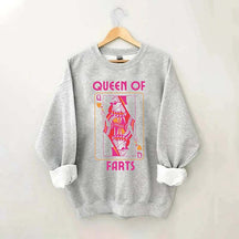 Queen Of Farts Sweatshirt