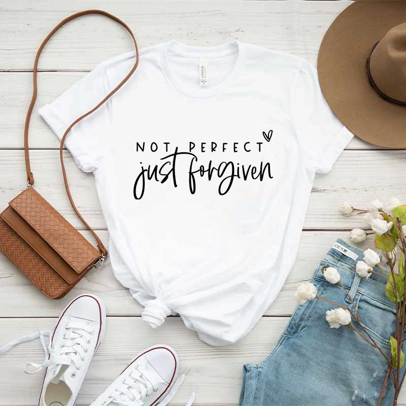 Not Perfect Just Forgiven T-Shirt