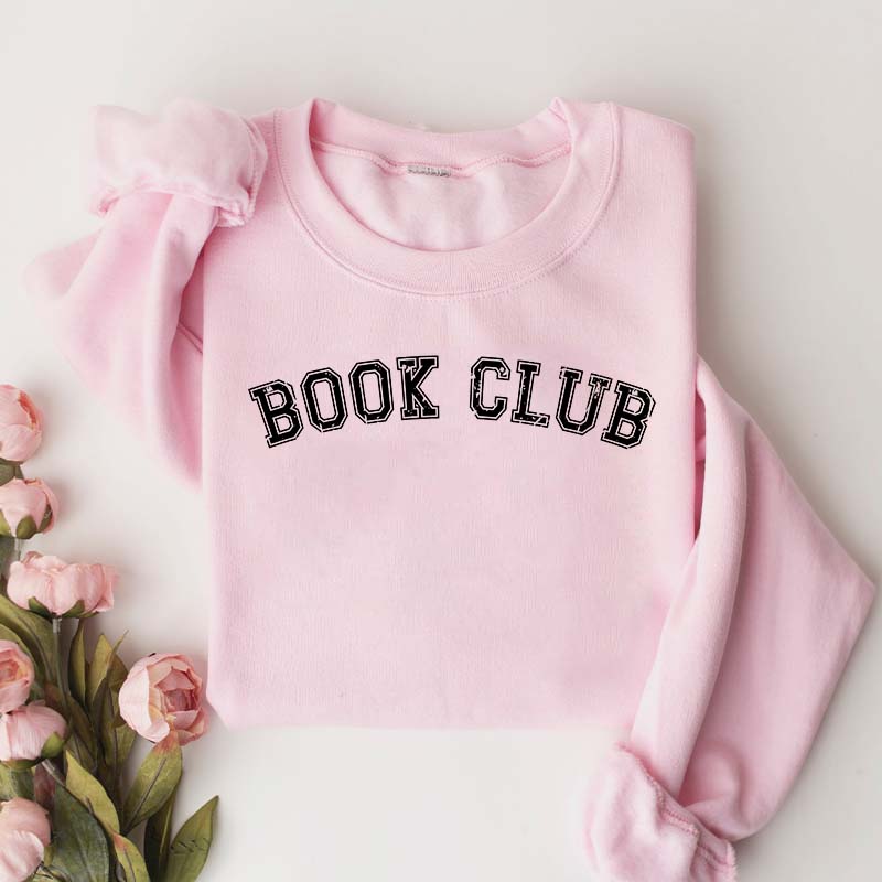 Book Club Bookish Novel Reader Sweatshirt