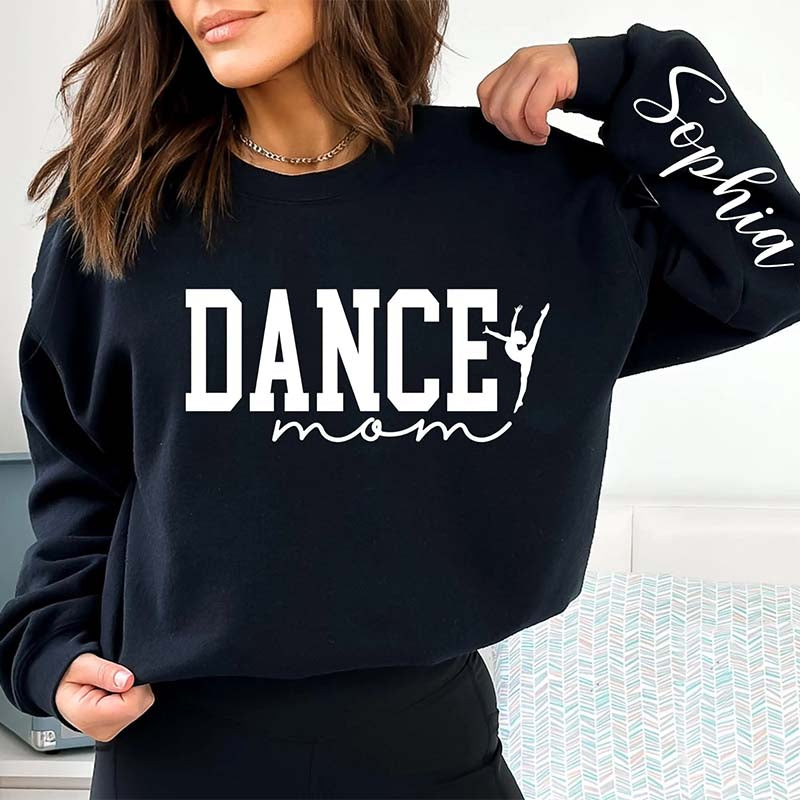 Custom Ballet Dance Mom Sweatshirt