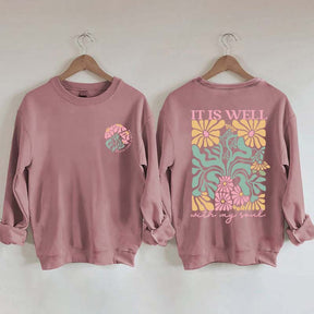 It is Well  Floral Boho Bible Verse Top Sweatshirt