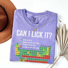 Can I Lick It Chemistry Funny T-Shirt