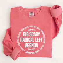 Radical Left Agenda Political Sweatshirt