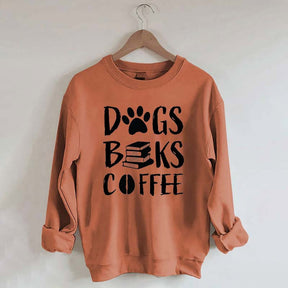 Dogs Books Coffee Sweatshirt