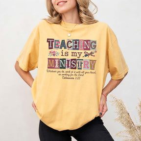Teaching Is My Ministry T-Shirt