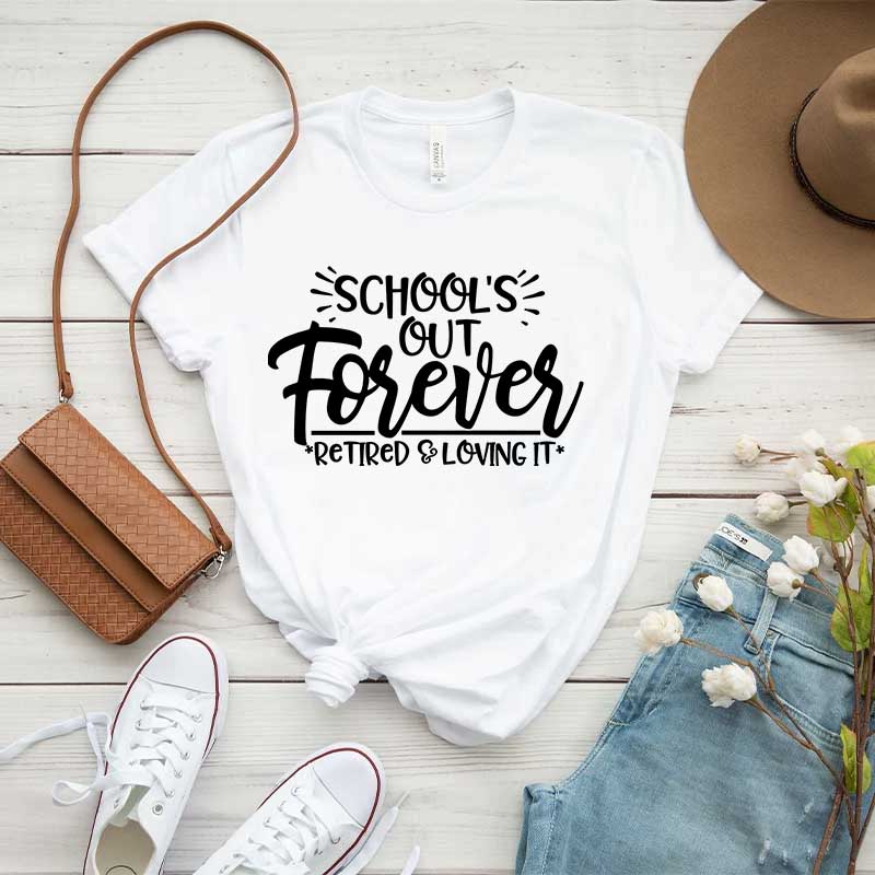 School's Out Forever T-Shirt