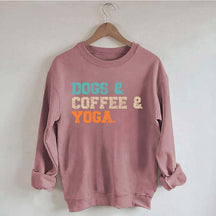 Dog Coffee Yoga Sweatshirt