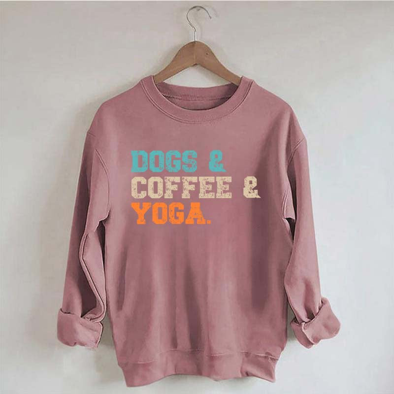 Dog Coffee Yoga Sweatshirt