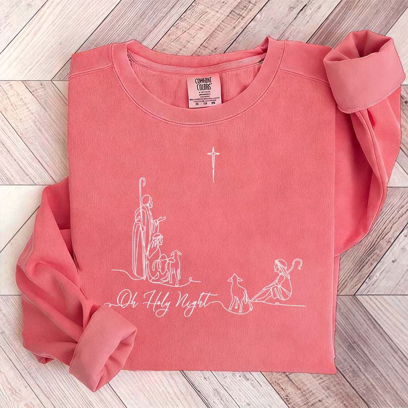 Oh Holy Night Faith Based Sweatshirt
