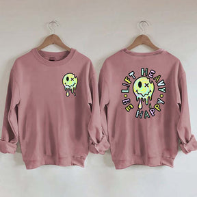 Lift Heavy Be Happy Comfort Colors Sweatshirt