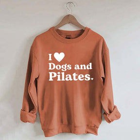 I Love Dogs And Pilates Sweatshirt