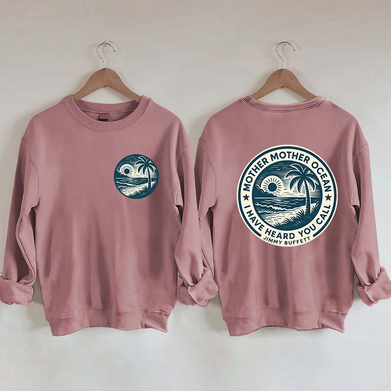 Mother Ocean Lyrics Sweatshirt