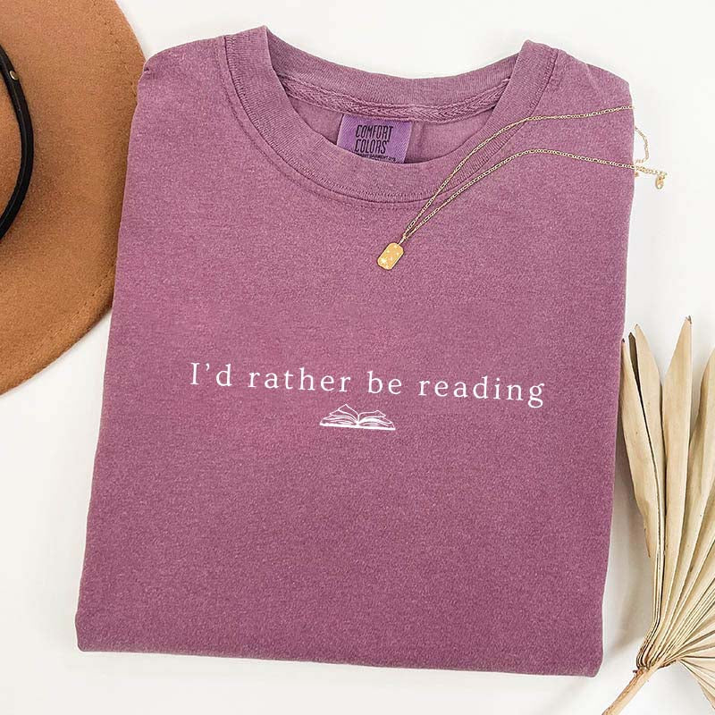 I'd Rather Be Reading  Minimalist T-Shirt