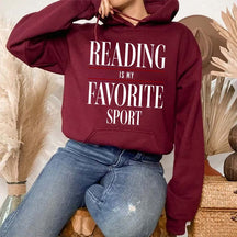 Reading Is my Favorite Sport Hoodie