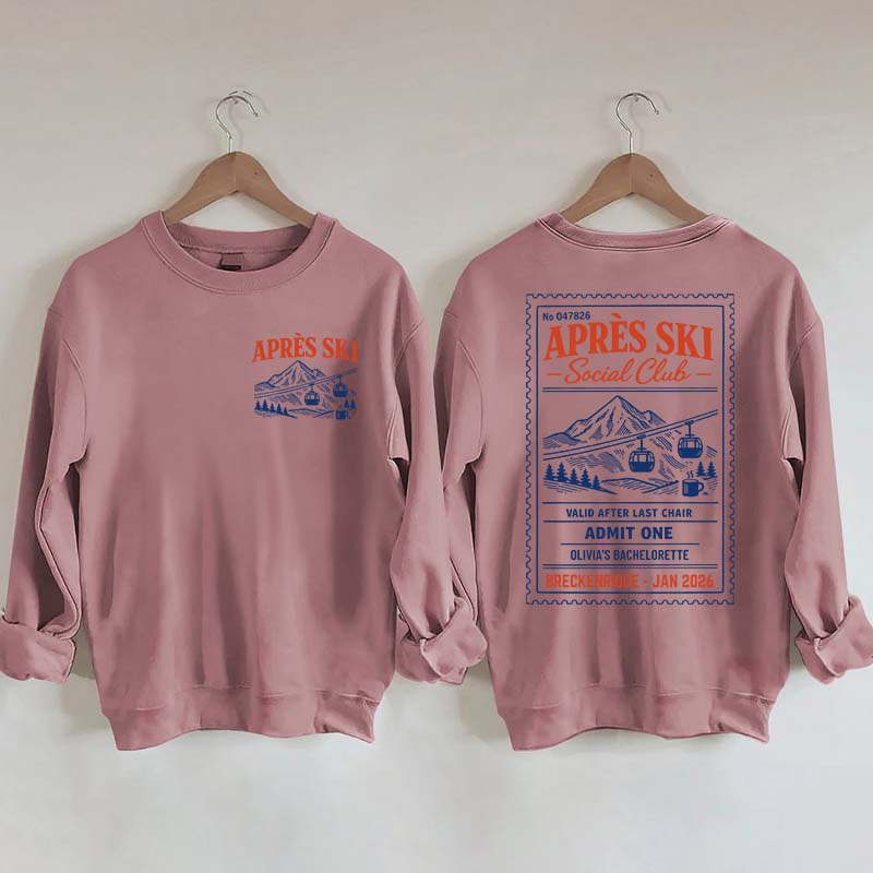 Custom Ski Club Bachelorette Sweatshirt