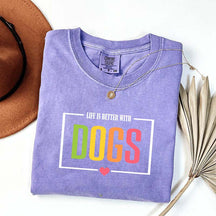 Favorite Life Is Better With Dogs T-Shirt