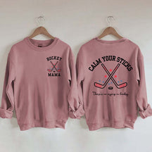Calm Your Sticks Hockey Mama Sweatshirt