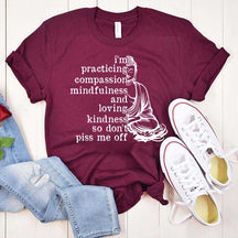 Practicing Compassion T-Shirt
