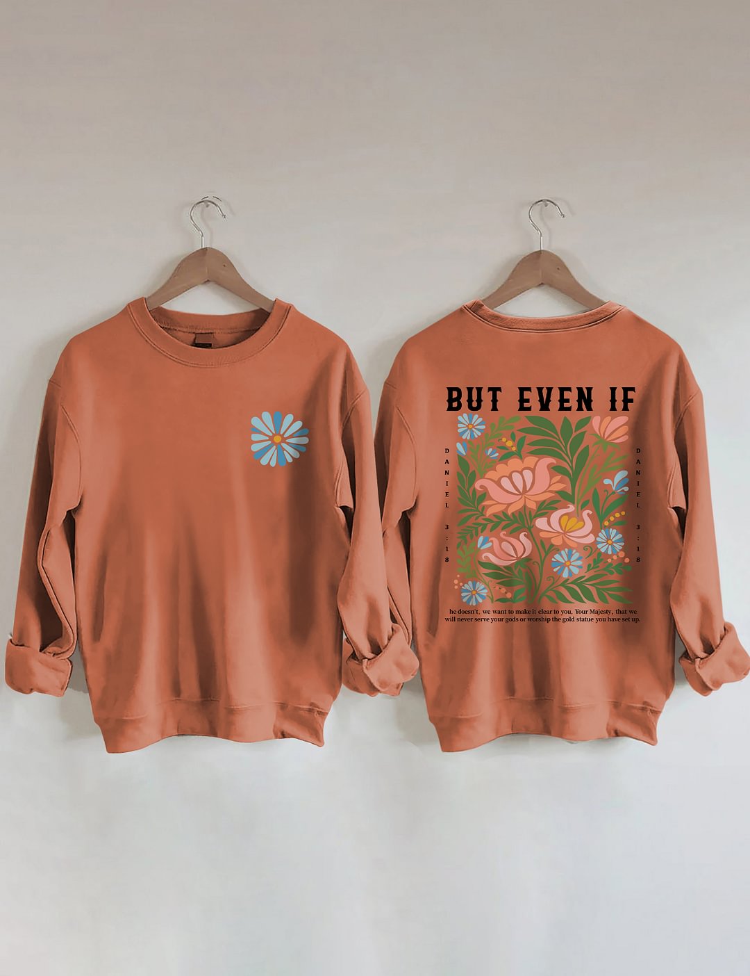 But Even If Boho Christian Sweatshirt