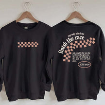 Finish the Race Acts 20:24 Bible Verse Sweatshirt