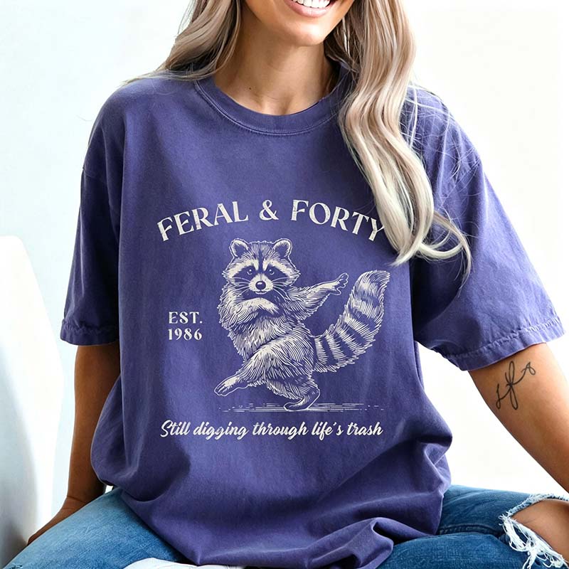 Feral & Forty Turning 40 Humor T-Shirt