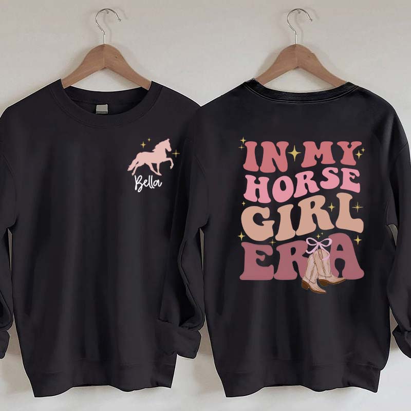 Custom In My Horse Girl Era Sweatshirt