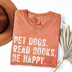 Pet Dogs Read Books Be Happy T-Shirt