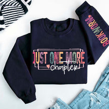 Just One More Chapter Lover Sweatshirt