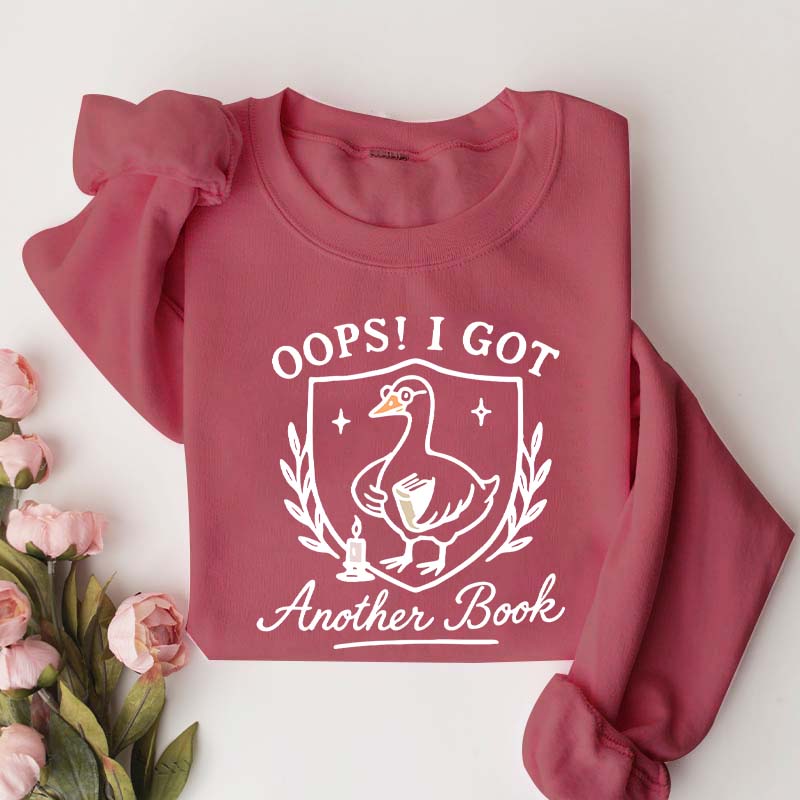 Cute Oops I Got Another Book Sweatshirt
