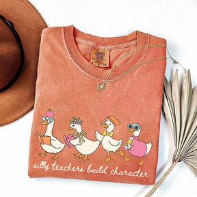 Silly Teachers Build Character T-Shirt