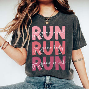 Run For Your Mind T-Shirt