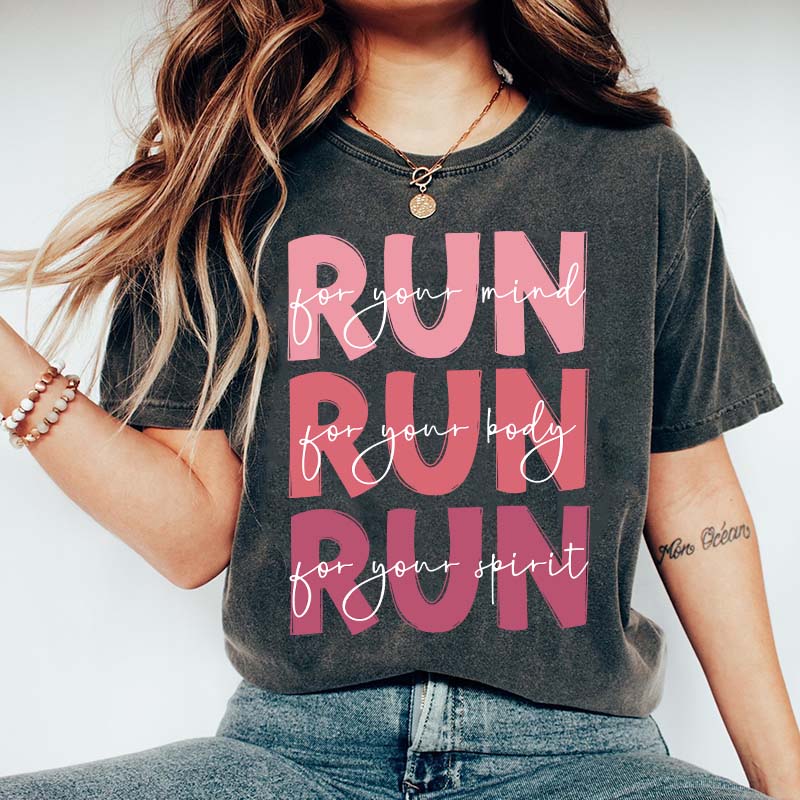 Run For Your Mind T-Shirt