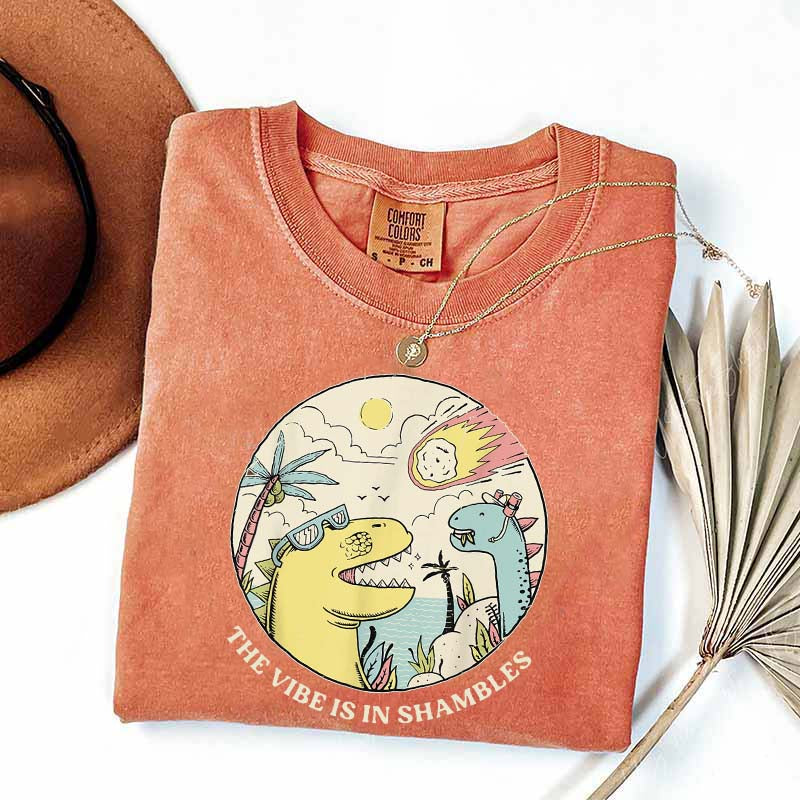 The Vibe Is In Shambles T-Shirt