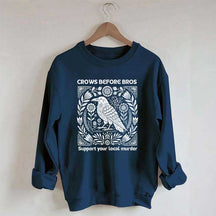 Vintage Crows Before Bros Support Your Local Murder Sweatshirt