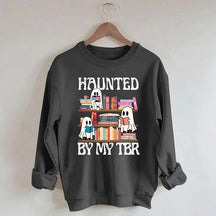 Haunted By My TBR Cute Ghost Reading Books Sweatshirt