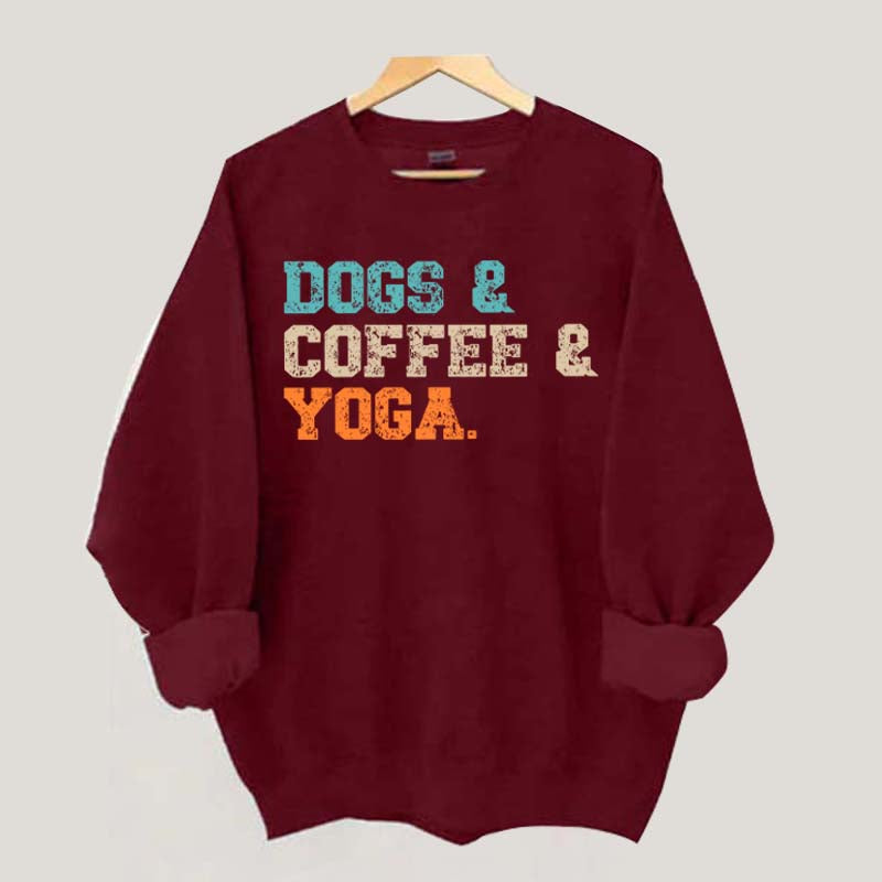 Dog Coffee Yoga Sweatshirt