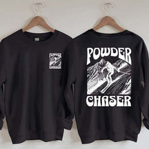 Powder Chaser Funny Skiing Sweatshirt