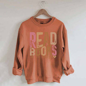 Read Books And Be Happy Quote Sweatshirt