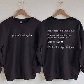 Cute Heart Dear Person Behind Me Sweatshirt