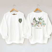 Plant Life Houseplant Lover Sweatshirt