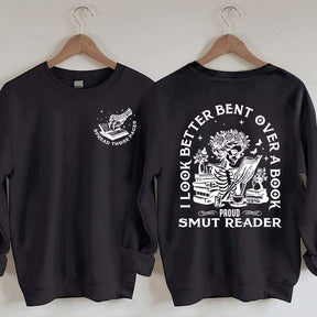 I Look Better Bent Over A Book Sweatshirt
