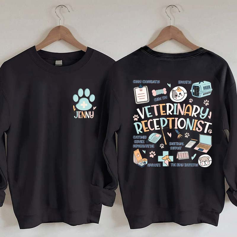 Custom Veterinary Receptionist Sweatshirt