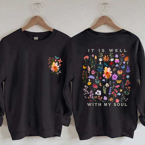 It is Well With My Soul Bible Verse Art Sweatshirt