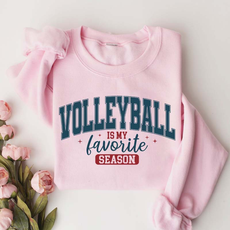 Cute Volleyball is my Favorite Season Sweatshirt
