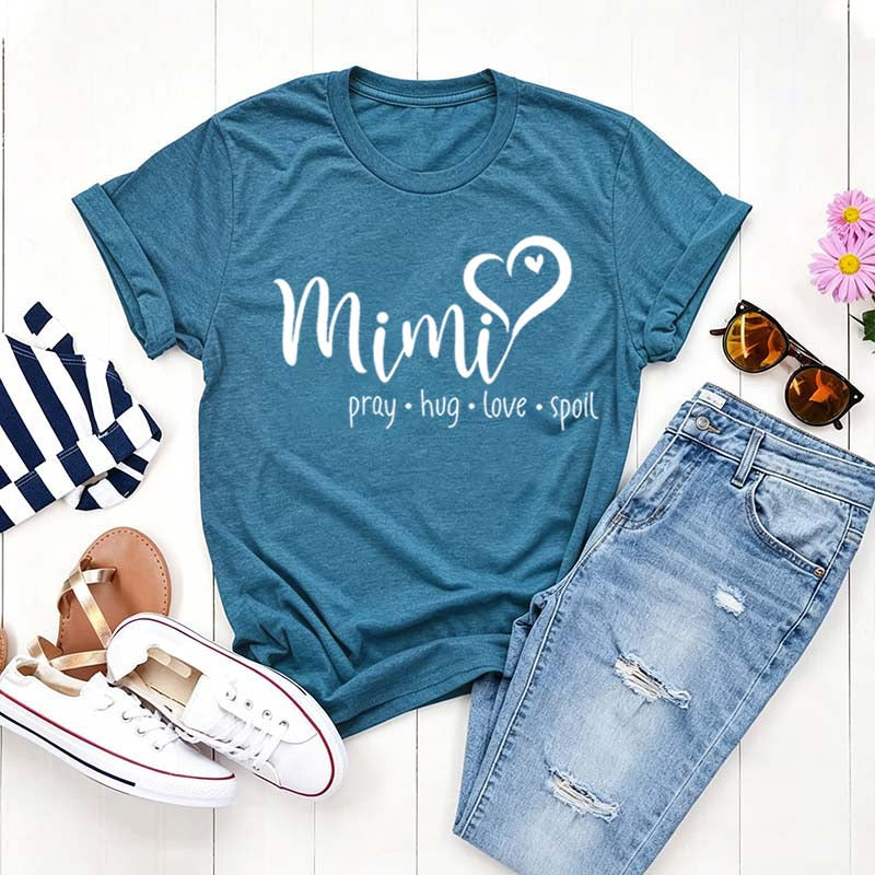 Mimi Pray Hug Love Spoil T-Shirt