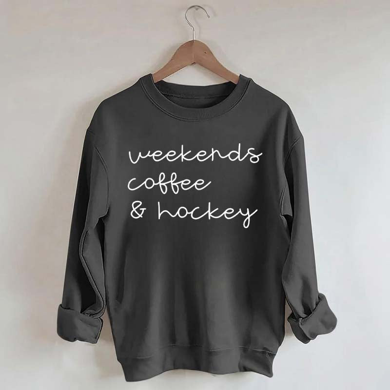 Weekends Coffee Hockey Mom Sweatshirt
