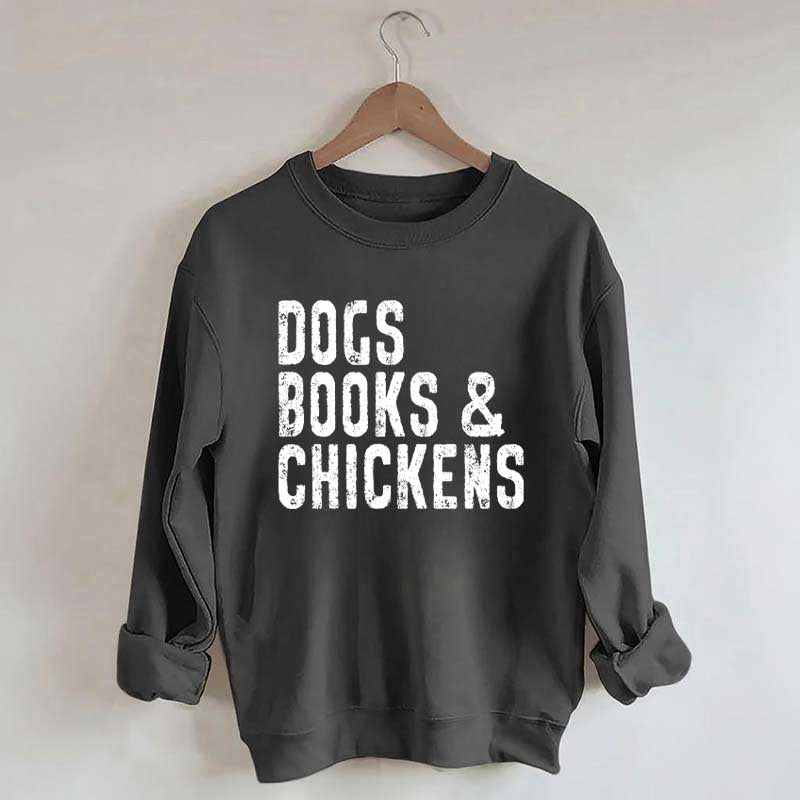 Trendy Dogs Books & Chickens Sweatshirt