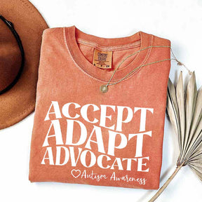 Accept Adapt Advocate T-Shirt