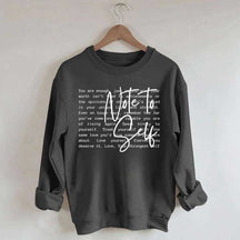 Note To Self Love Yourself Sweatshirt